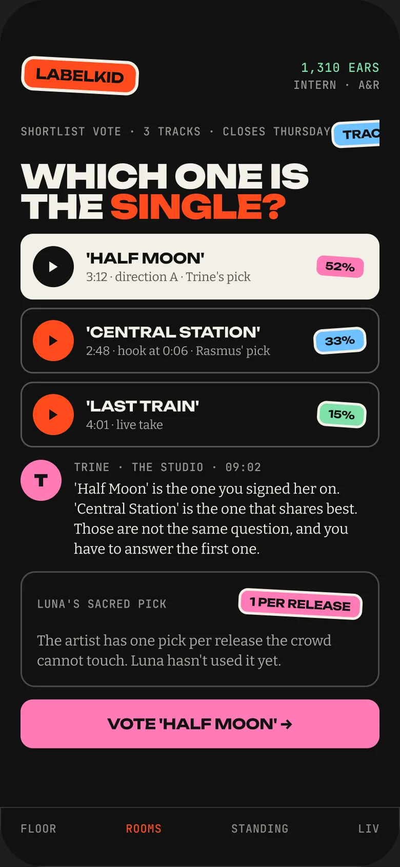 Single selection: Which track carries the release. The artist keeps one sacred pick.